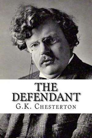 The Defendant de G. K. Chesterton