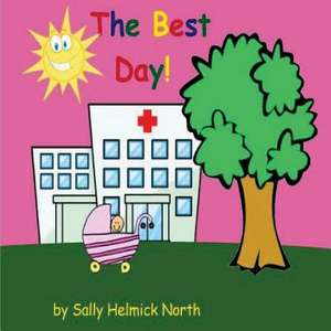 The Best Day (Girl Version) de Sally Helmick North