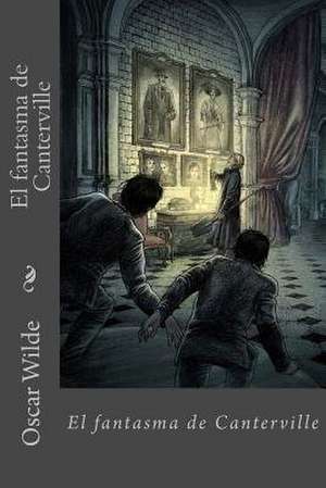 El Fantasma de Canterville de Oscar Wilde