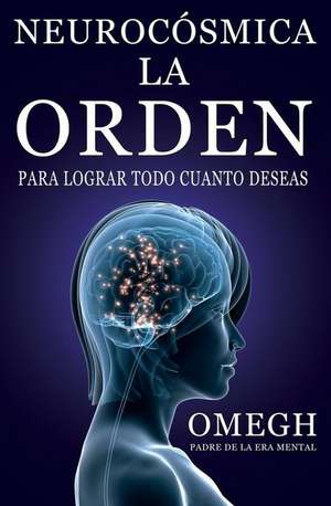 Neurocosmica de Omegh