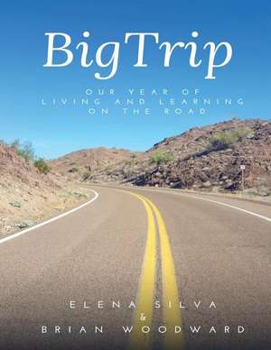 Bigtrip de Elena Silva