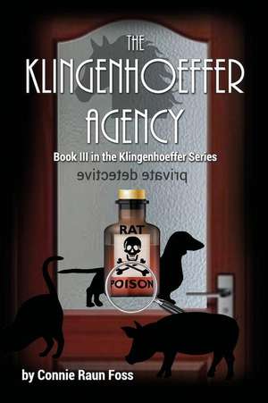 The Klingenhoeffer Agency de Connie Raun Foss