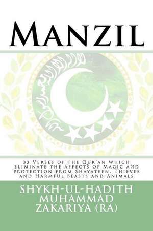 Manzil de Shykh-Ul-Hadith Muhammad Zakariya (Ra)