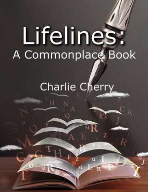 Lifelines de Charlie Cherry