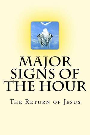 Major Signs of the Hour de Ibn Kathir