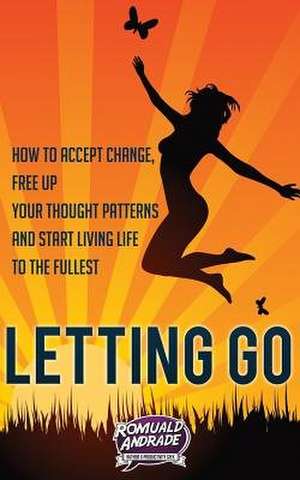 Letting Go de Romuald Andrade