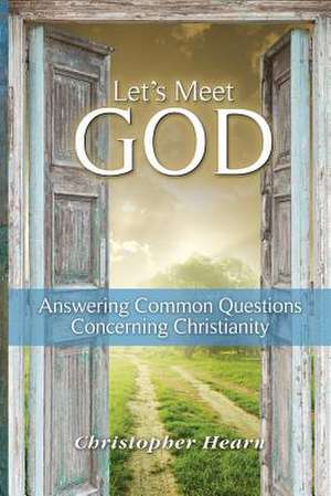 Let's Meet God de Christopher Hearn