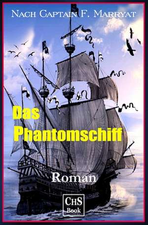 Das Phantomschiff de Frederick Marryat