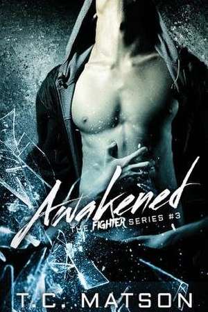Awakened de Tc Matson