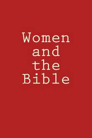 Women and the Bible de N. Emunah