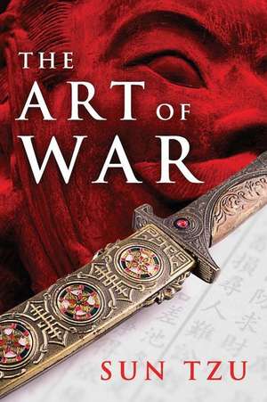 The Art of War de Sun Tzu