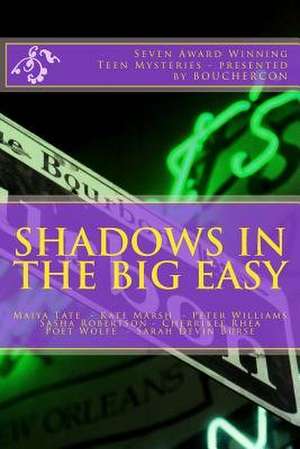 Shadows in the Big Easy de Sarah Devin Burse