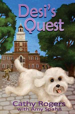 Desi's Quest de Cathy Rogers