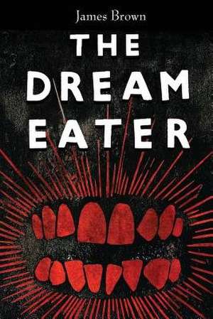 The Dream Eater de James Brown