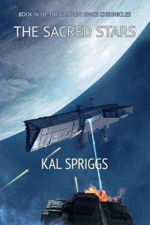 The Sacred Stars de Kal Spriggs