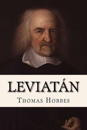 Leviatan Thomas Hobbes de Thomas Hobbes