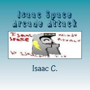 Isaac Space Arcade Attack de C, Isaac