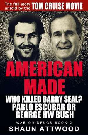 American Made de Shaun Attwood