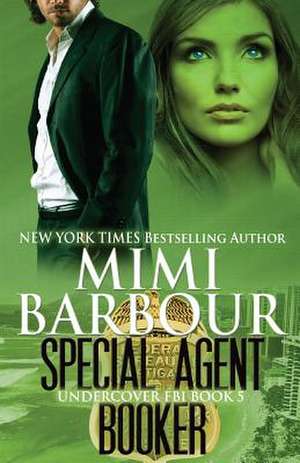 Special Agent Booker de Mimi Barbour