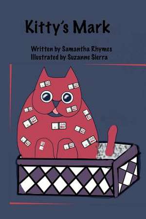 Kitty's Mark de Samantha Rhymes