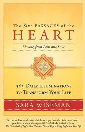 The Four Passages of the Heart de Sara Wiseman