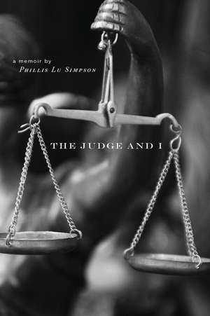 The Judge and I de Simpson, Phillis Lu