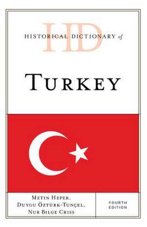 HD OF TURKEY 4ED de Metin Heper