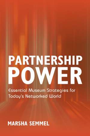 Partnership Power de Marsha L. Semmel