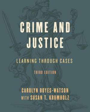 CRIME AMP JUSTICE LEARNING THROUCB de Carolyn Boyes-Watson