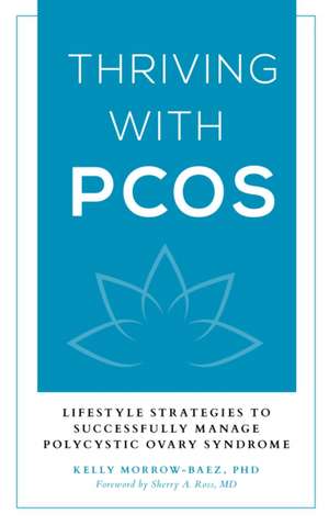 PCOS MINDSET FOR HEALTH LIFESCB de Kelly Morrow-Baez