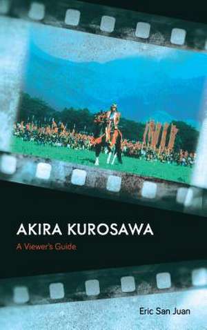 VIEWERS GT AKIRA KUROSAWA de Eric San Juan