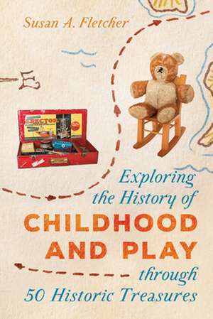 EXPLORING HIST CHILDHOOD AMP PLACB de Susan A. Fletcher