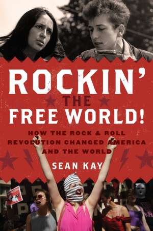 Rockin' the Free World! de Sean Kay