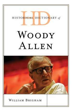 HD OF WOODY ALLEN de William Brigham