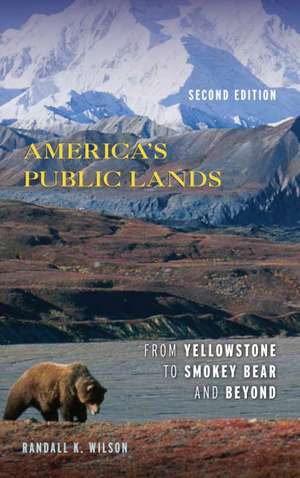 AMERICAS PUBLIC LANDSFROM YELPB de Randall K. Wilson