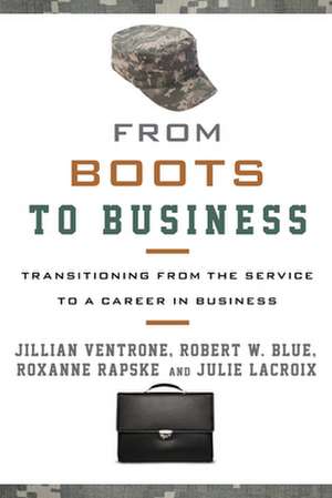 FROM BOOTS TO BUSINESS TRANSICB de Julie LaCroix