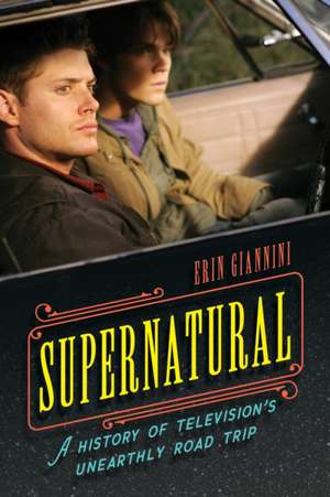 Supernatural de Erin Giannini