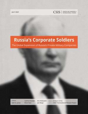 Russia's Corporate Soldiers de Joe Moye