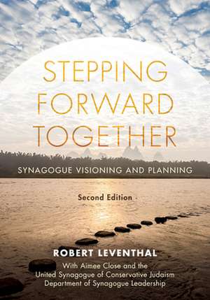 STEPPING FORWARD TOGETHER SYNACB de Robert Leventhal