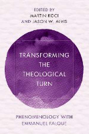 Transforming the Theological Turn de Jason Alvis