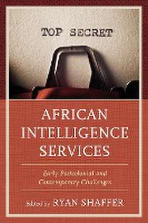 African Intelligence Services de Ryan Shaffer