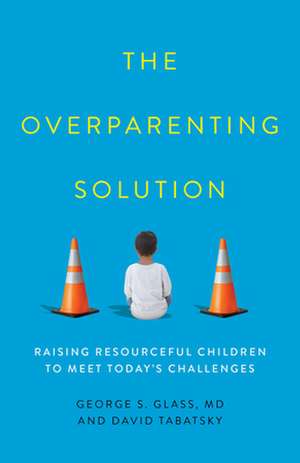 Overparenting Solution de David Tabatsky