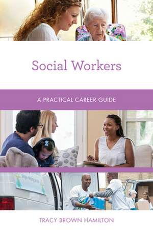 Social Workers de Tracy Brown Hamilton