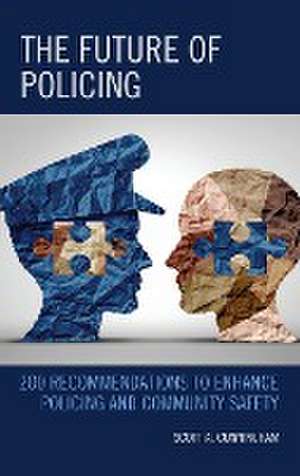 Future of Policing de Scott A. Cunningham