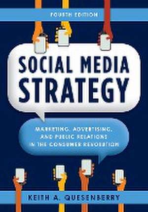 Social Media Strategy de Keith A. Quesenberry