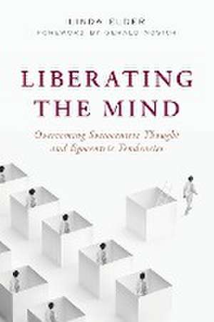 Elder, L: Liberating the Mind de Linda Elder