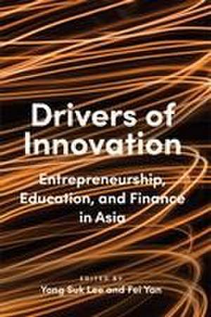 Drivers of Innovation de Yong Suk Lee