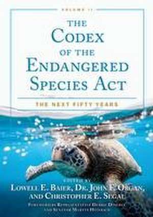 The Codex of the Endangered Species Act, Volume II de John F. Organ