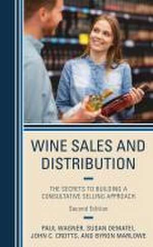 Wagner, P: Wine Sales and Distribution de Byron Marlowe