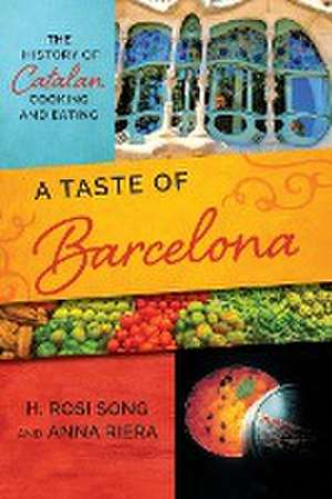 A Taste of Barcelona de H. Rosi Song